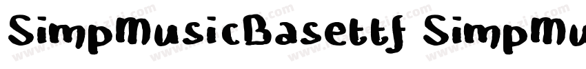 SimpMusicBasettf SimpMusicAccentt字体转换